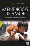 MENDIGOS DE AMOR