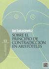 SOBRE EL PRINCIPIO DE CONTRADICCION EN ARISTOTELES