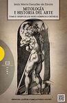 MITOLOGIA E HISTORIA DEL ARTE (TOMO II)