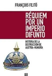 Requiem por un Imperio Difunto