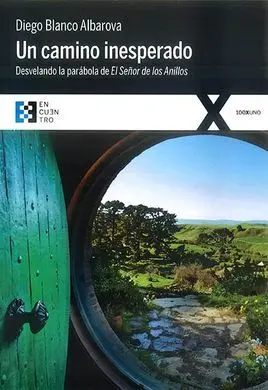Un Camino Inesperado