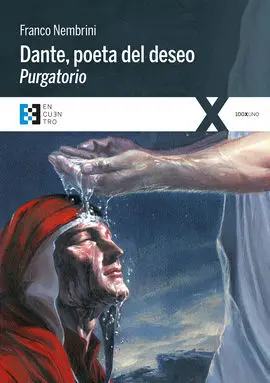 Dante, Poeta del Deseo. Purgatorio