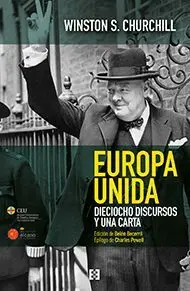 Europa Unida. Dieciocho Discursos y una Carta