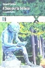 A Dios por la Belleza