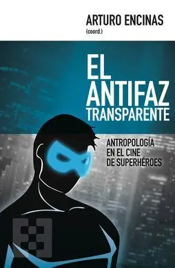 El Antifaz Transparente