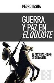 Guerra y Paz en el Quijote