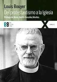 Del Protestantismo a la Iglesia