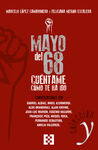 MAYO DEL 68. CUÉNTAME COMO TE HA IDO