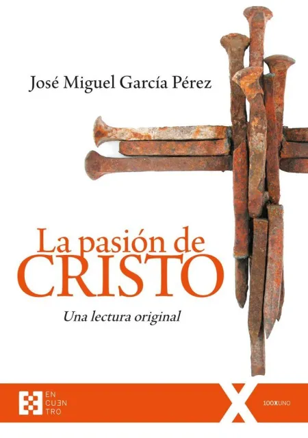 La Pasion de Cristo