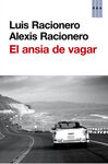 EL ANSIA DE VAGAR