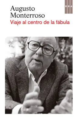 Viaje Al Centro de la Fábula