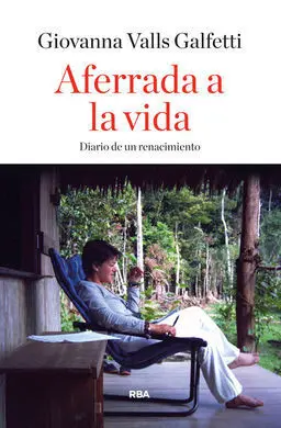 Aferrada a la Vida