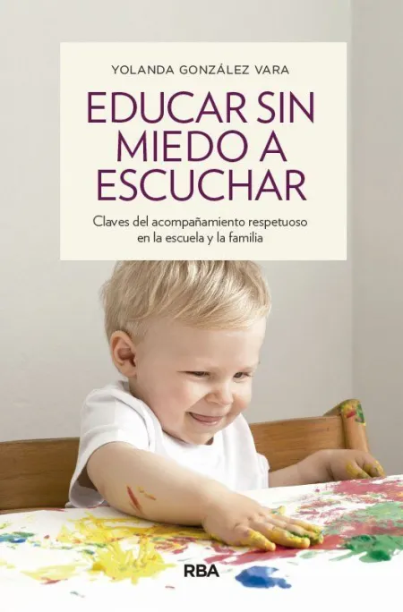 Educar sin Miedo a Escuchar