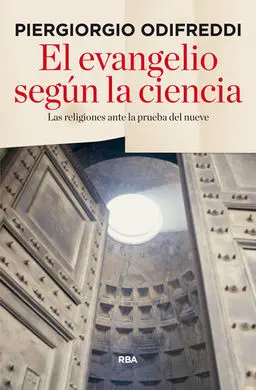 El Evangelio Segun la Ciencia