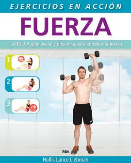 Ejercicio en Acción: Fuerza