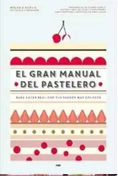 El Gran Manual del Pastelero