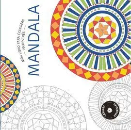 Mandala (Mini Libro para Colorear. Antiestrés)