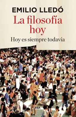 La Filosofía Hoy
