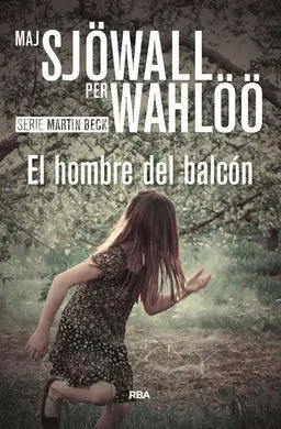El Hombre del Balcón (4ª Ed. )