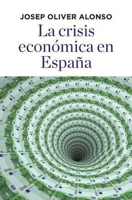 La Crisis Económica en España