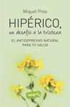 HIPERICO, UN DESAFIO A LA TRISTEZA - EL ANTIDEPRES