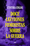 DOCE LECCIONES FEMINISTAS SOBRE GUERRA