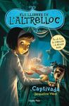 ELS LLIBRES DE L'ALTRELLOC. 2: CAPTIVADA