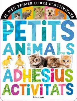 Petits Animals. Adhesius I Activitats