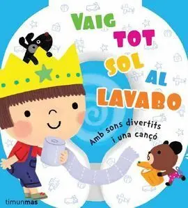 Vaig Tot Sol Al Lavabo