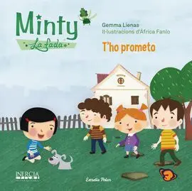 Minty la Fada. 3: T'ho Prometo