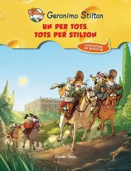Un Per Tots, Tots Per Stilton!