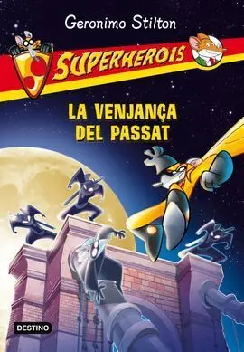 La Venjança del Passat
