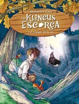 En Klincus Escorça I el Viatger de la Nit