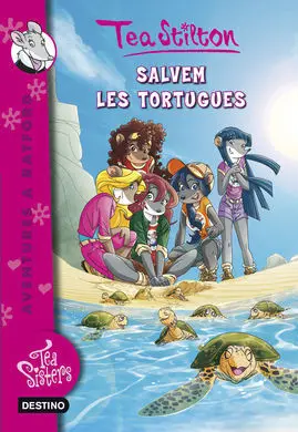 Tea Stilton. 13: Salvem les Tortugues