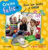 CREIXO FELIÇ. COM EM SENTO A CASA