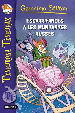 Tenebrosa Tenebrax. 7: Esgarrifances a les Muntanyes Russes