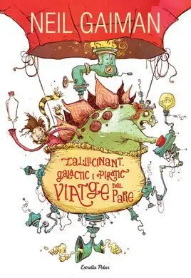L'al·lucinant, Galàctic I Piràtic Viatge del Pare