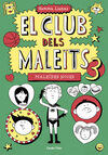 EL CLUB DELS MALEÏTS. 3: MALEÏDES NOIES