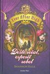 EVER AFTER HIGH. 2: DESTÍ REIAL, ESPERIT REBEL