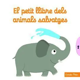 El Petit Llibre Dels Animals Salvatges