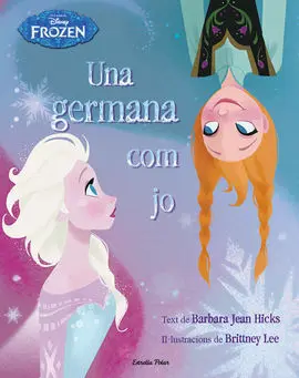 Frozen. Una Germana Com Jo
