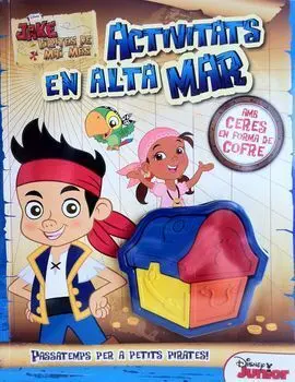 Jake I Els Pirates. Activitats en Alta Mar