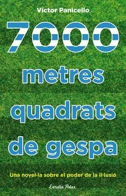 7. 000 M² de Gespa