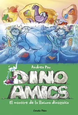 Dinoamics. 7: el Monstre de la Llacuna Dinozoica