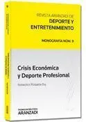 Crisis Económica y Deporte Profesional