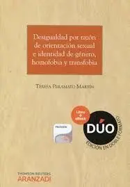 Desigualdad por Razón de Orientación Sexual e Identidad de Género, Homofobia y T