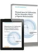 Manual para la Utilizacion de los Acuerdos Marco y Figuras Relacionadas