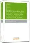La Propia Imagen Como Categoría Constitucional