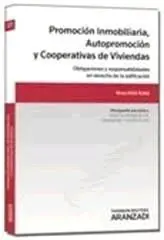 Promoción Inmobiliaria, Autopromoción y Cooperativas de Viviendas