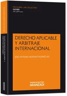 Derecho Aplicable y Arbitraje Internacional